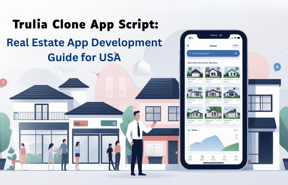 Trulia Clone App Script Real Estate App Development Guide for USA